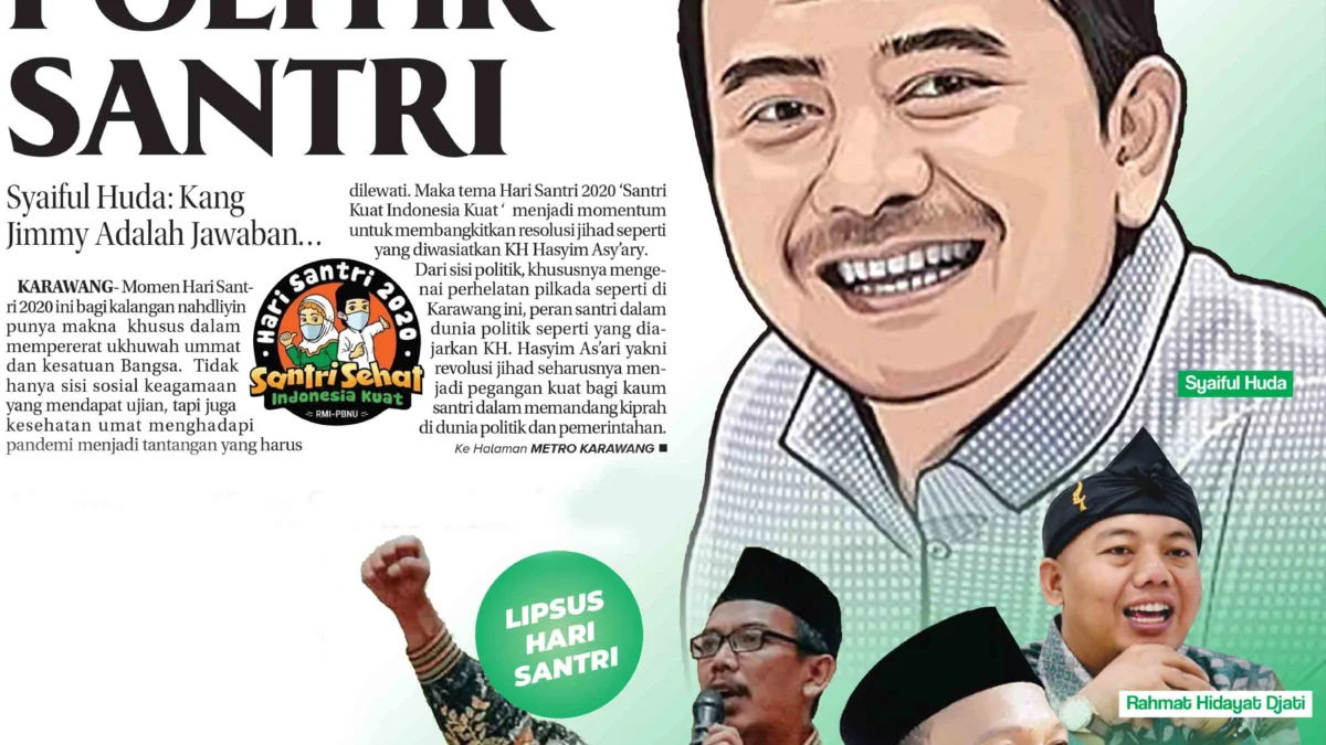 KUATNYA POLITIK SANTRI