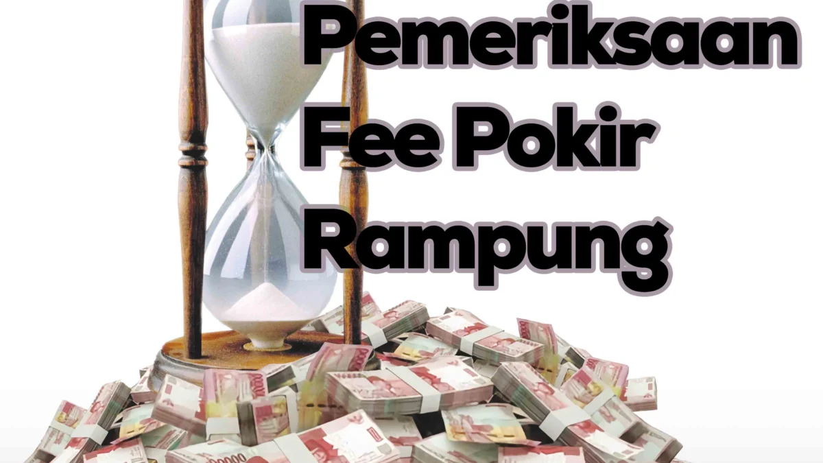 Pemeriksaan Fee Pokir Rampung