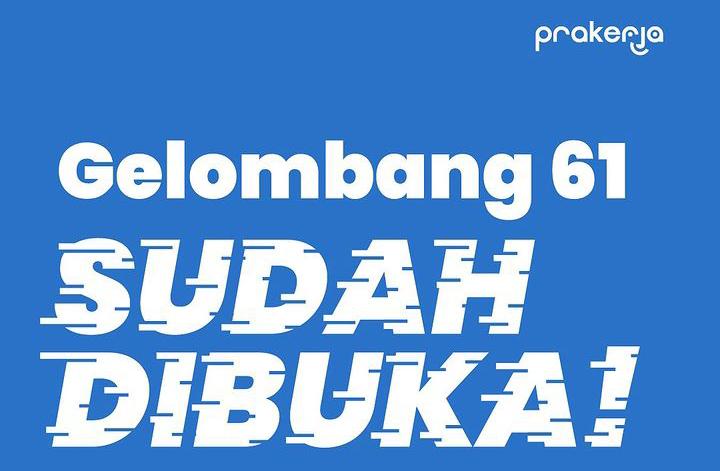 Pendaftaran Kartu Prakerja Gelombang 61 Dibuka, Begini Cara daftarnya (Instagram/prakerja.go.id)