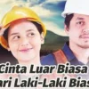 FTV Cinta Luar Biasa dari Laki-Laki Biasa: Raih Pemenang Anugerah Lembaga Sensor Film 2023