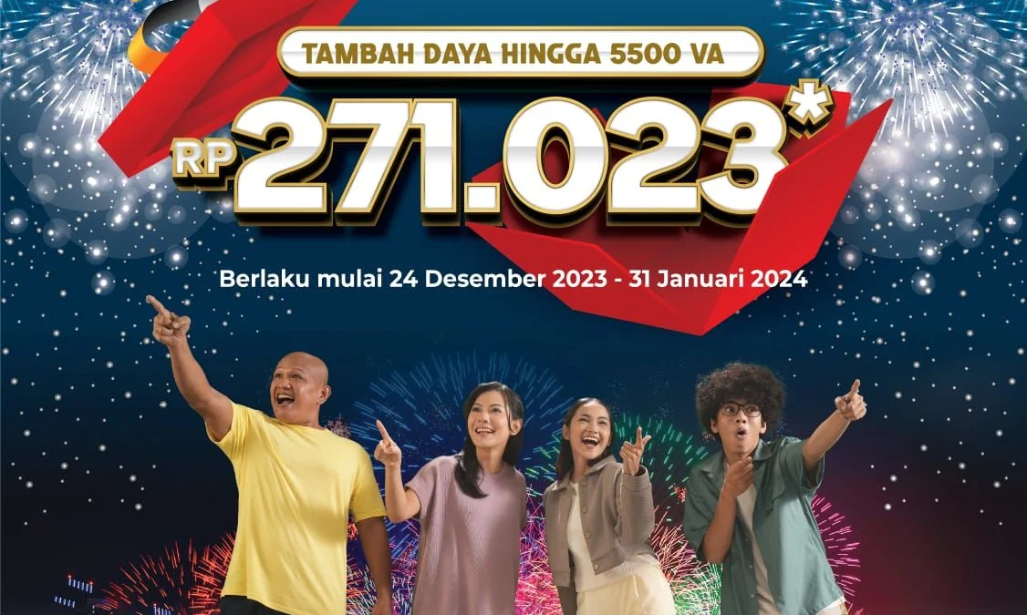 Spesial Sambut Tahun Baru, PLN Gelar Promo Tambah Daya Hingga 5.500 VA, Hanya Rp 271.023