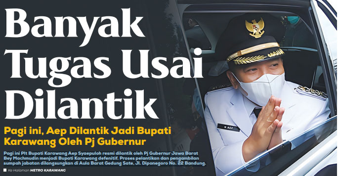 Pagi Ini Aep Dilantik Jadi Bupati