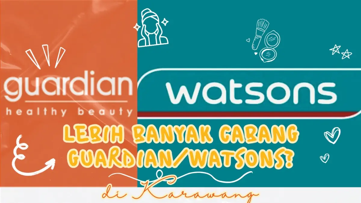 Cabang Guardian dan Watsons di Karawang