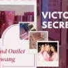 Victoria’s Secret Grand Outlet,