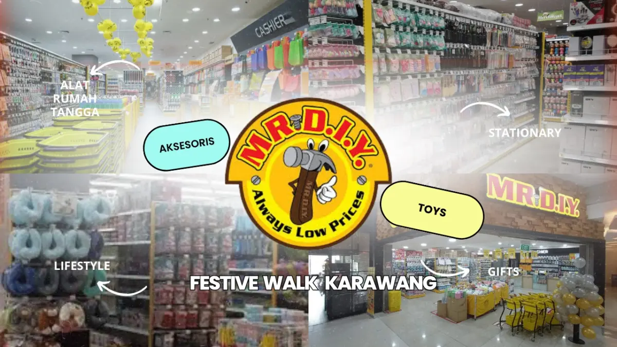 MR.DIY di Festive Walk Karawang