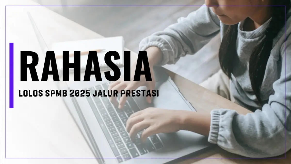 Rahasia Lolos SMA/SMK Favorit Jabar 2025 Lewat Jalur Prestasi