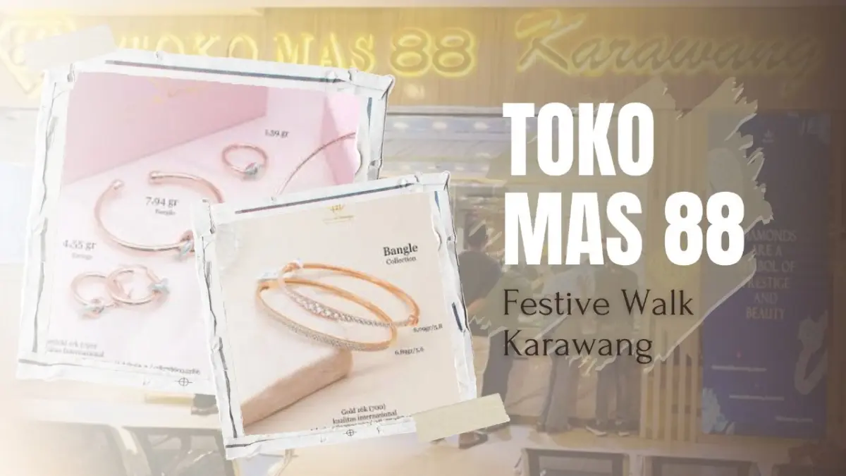 Toko Mas 88 Festive Walk Karawang