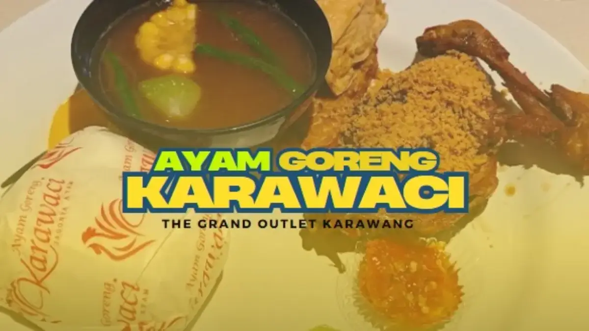 Ayam Goreng Karawaci The Grand Outlet Karawang