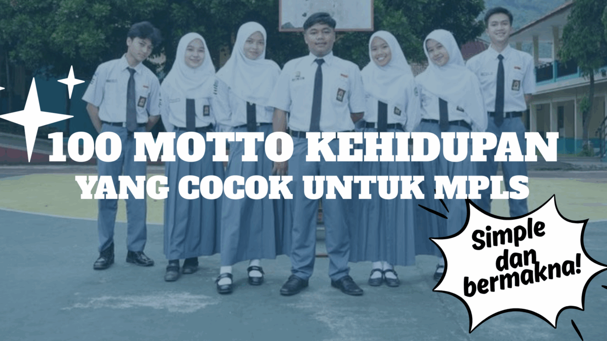 100 motto kehidupan simple dan bermakna!