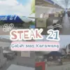 Steak 21 Galuh Mas Karawang