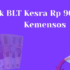 cek bansos blt kesra 900 ribu