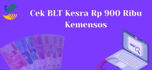 cek bansos blt kesra 900 ribu