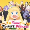 Anime ‘Tis Time for “Torture,” Princess S2 Rilis Trailer Utama dan Tambah Pemain