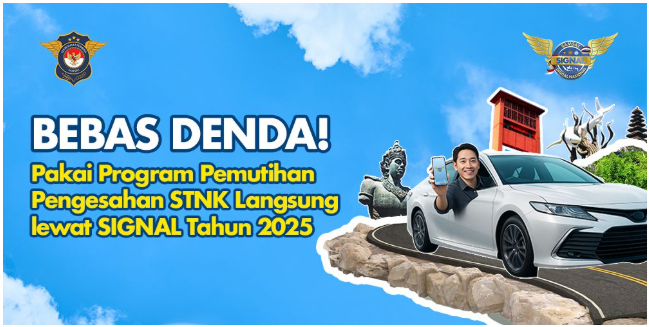 Pemutihan Pajak Kendaraan 2025: Bebas Denda STNK di Seluruh Indonesia Lewat Aplikasi SIGNAL pemutihan pajak kendaraan