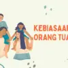 Kebiasaan Buruk Orang Tua