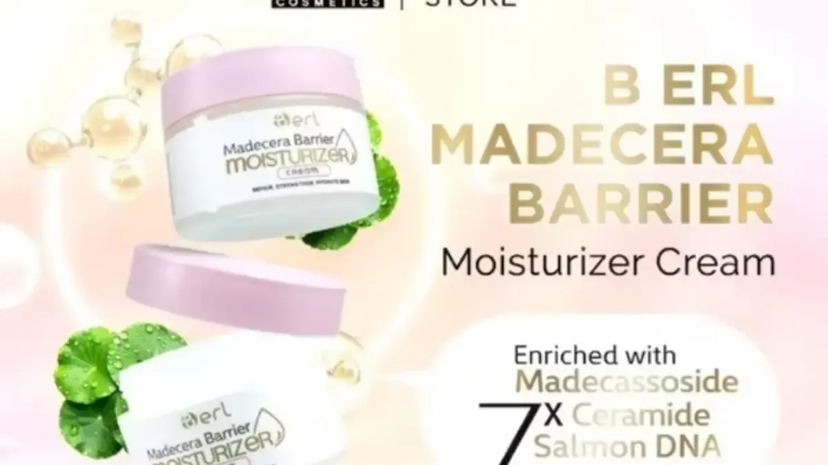Moisturizer B ERL MadeCera Bikin Kulit Plump Glowing Instan! Rahasia Skin Barrier Kuat! B ERL Madecera Barrier Moisturizer