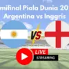 Live Streaming Nonton Gratis Semifinal Piala Dunia 2026 Argentina vs Inggris