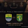 Persib Bandung dan Persebaya Surabaya berhasil memastikan diri melaju ke partai final Piala Presiden 2026