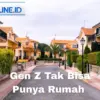 Kepemilikan rumah semakin menjadi persoalan sulit bagi generasi muda, khususnya Gen Z